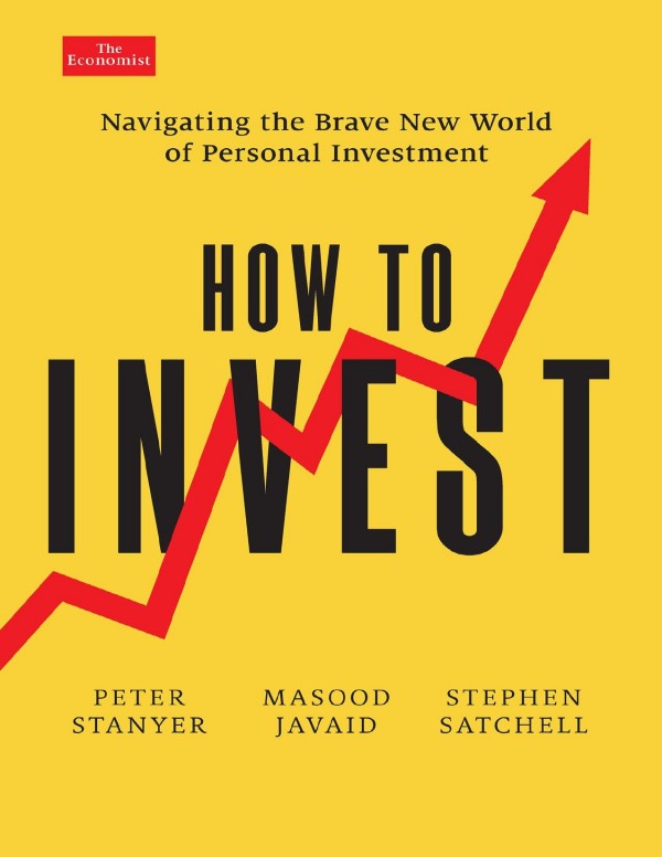 Cover of How to Invest: Navigating the Brave New World of Personal Investment